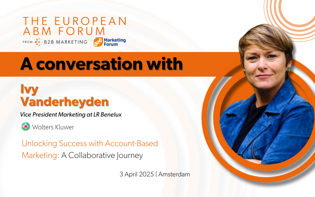 Account-Based Marketing: key insight from Ivy Vanderheyden